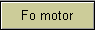 Fo motor